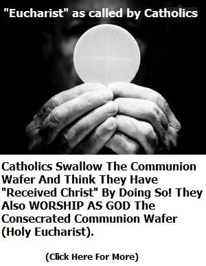 Eucharist is Unscriptural