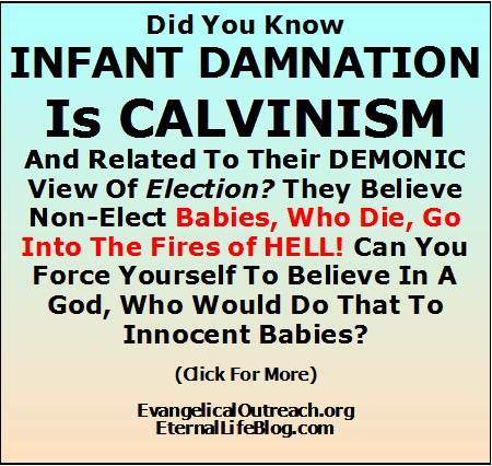 infant damnation What is calvinism