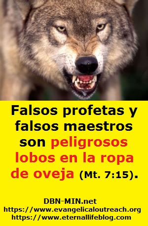 Falsos Profetas y Falsos Maestros