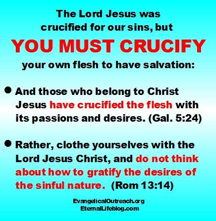 crucify the flesh